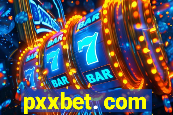 pxxbet. com